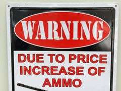 Warning Shot Embossed Metal Sign