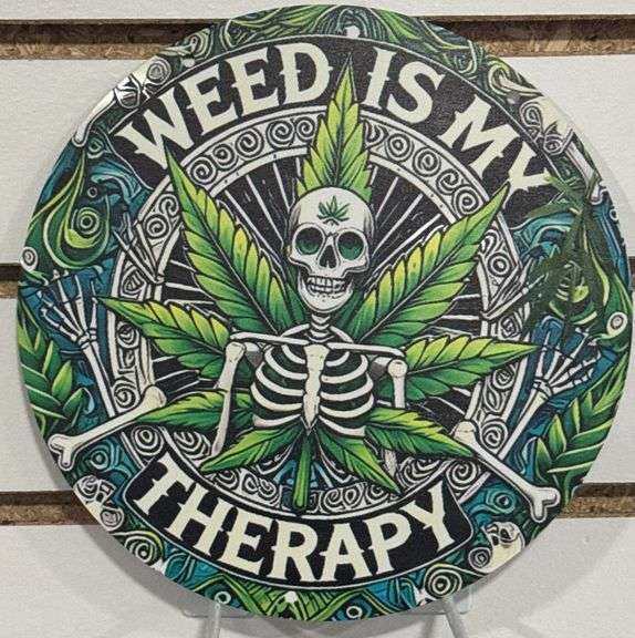Metal WEED IS MY THERAPY      7 3/4” Sign