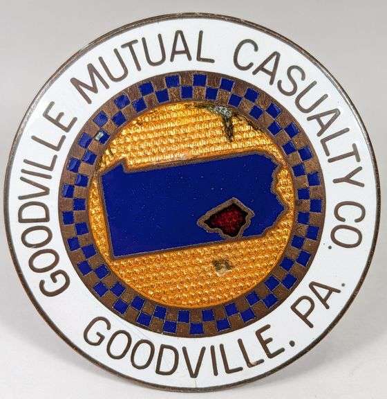 Vintage Goodville Mutual Casualty Co. Automobile Enameled Bumper Badge / Emblem