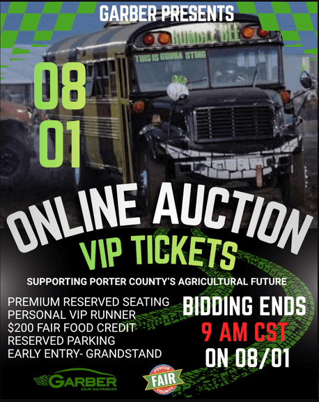 Porter County Fair - Combine & Bus Demolition Derby VIP Experience Auction