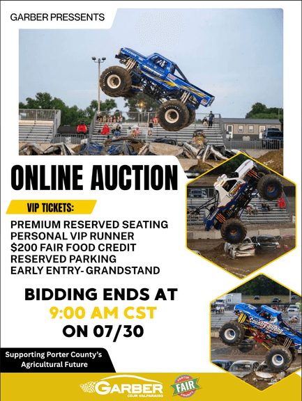 Porter County Fair - Monster Truck VIP Experience Auction