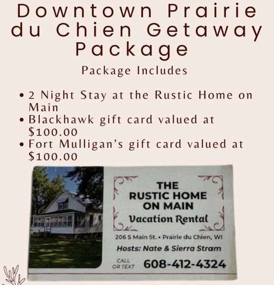 Prairie du Chien Downtown Vacation Package