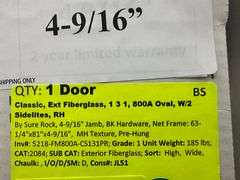 Classic, Ext Fiberglass, 1-3-1, 800A Oval, W/2 Sidelites, RH
