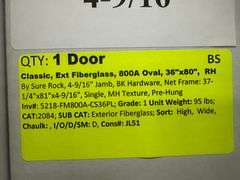 Classic, Ext Fiberglass, 800A Oval, 36"x80" RH