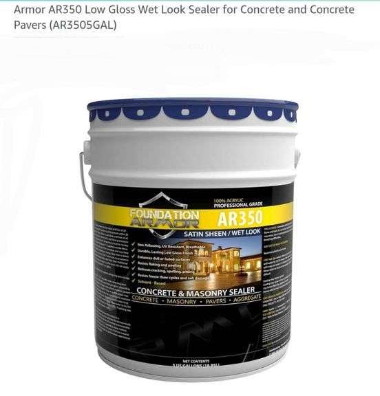 Armor AR350 Low Gloss Wet Look Sealer for Concrete and Concrete Pavers 5 Gallons