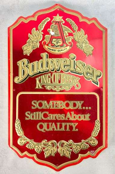 Vintage Budweiser Somebody Still Cares About Quality Sign