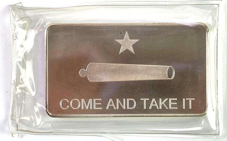 Come and Take It 10 oz .999 Fine Silver Ingot/Bar