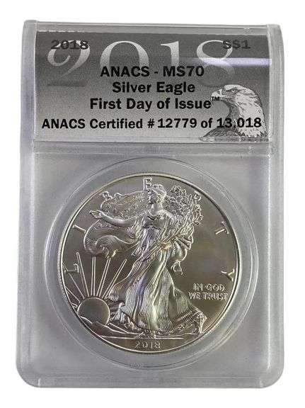 2018 ANACS Graded MS 70 American Silver Eagle 1 oz. Fine Silver Dollar