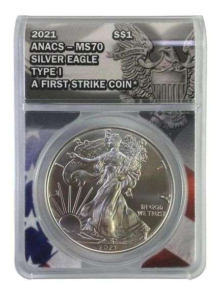 2021 ANACS Graded MS 70 American Silver Eagle 1 oz. Fine Silver Dollar
