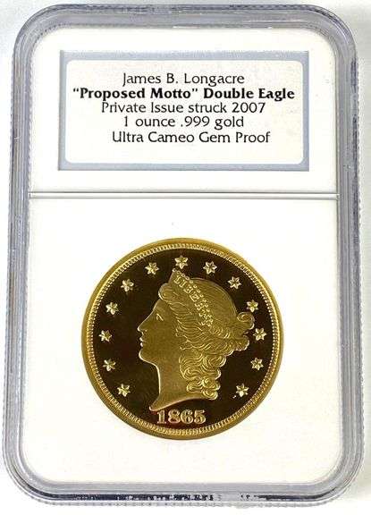 NGC James B. Longacre Proposed Motto Double Eagle 1 oz .999 Gold Coin