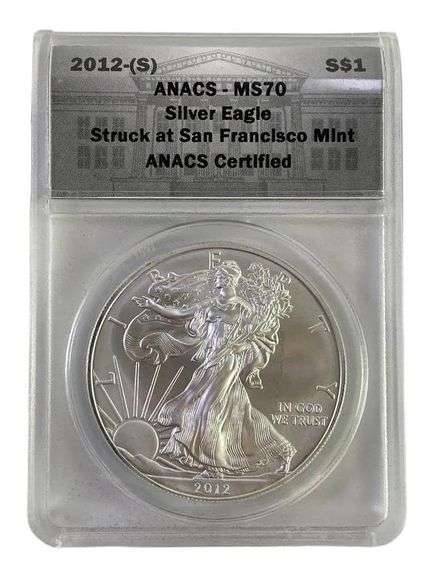 2012-S ANACS Graded MS 70 American Silver Eagle 1 oz. Fine Silver Dollar Struck at San Francisco Min