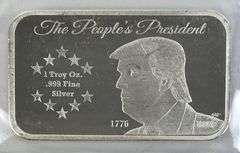 Donald Trump The People's President The People's House Horizontal 1oz. .999 Fine Silver Ingot / Bar