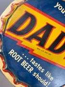 Vintage Dads Root Beer Advertising Metal Bottle Cap Sign