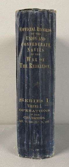1894 Official Records of the Union and Confederate Navies in the War of the Rebellion Hardcover Book