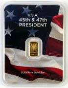 USA 45th amd 47th President 0.5g .999 Fine Gold Ingot/Bar