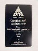 Gold Spartan Dont Tread On Me - Spartan #2 .9 oz .999 Silver Figure