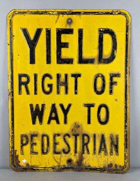 Vintage Embossed Yield to Pedestrian Metal Street Sign