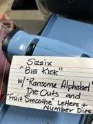 Sizzix “Big Cut” with ransom alphabet, die cuts, and fruit smoothie letters plus number dies ￼