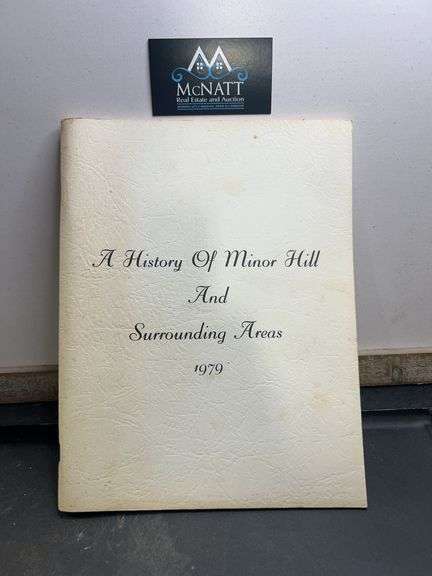 A history of minor Hill and the surrounding areas 1979 ￼