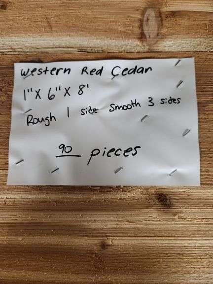90- Western Red Cedar 1” x 6” x 8’ rough 1 side smooth 3 sides you are bidding times the money ￼
