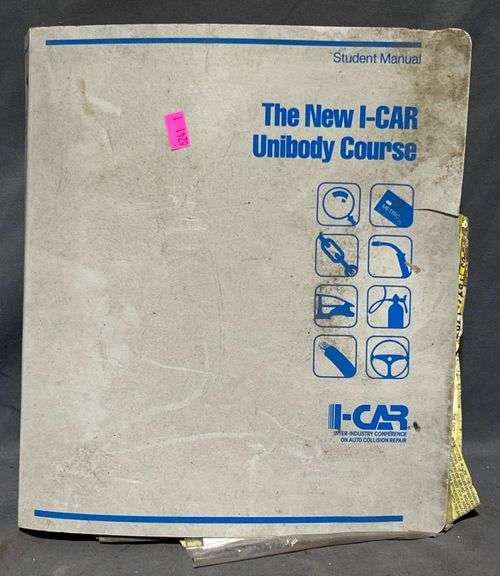 I-CAR Unibody Course Student Manual with Additional Automotive-Related Documents