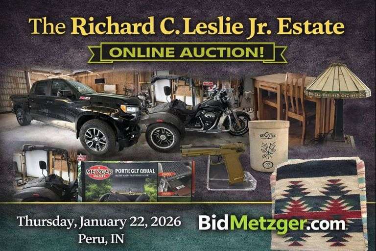 01.22.26 -- The Richard C. Leslie Jr. Estate Online Auction -- 2024 Chevy 1500 Z71 Truck • 2018 Harley Trike Motorcycle • Trailer • Gravely Zero Turn & Lawn Equip. • Mission Style Furniture • Guns & Knives • Shop Tools • Stained Glass • Electronics & 100+ Record Collection • Cast Iron • Oil Paintings & Carvings • Pellet & Wood Stoves • Antiques & Primitives • Taxidermy • USMC Military Items • Camping & Canning Supplies • Clothing & More! -- Peru, IN