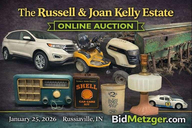 01.25.26 -- The Russell & Joan Kelly Estate Online Auction  2018 Ford Edge • Farm & Lawn Equipment • Vintage Electronics & Cameras • Orchard Heater • Jewelry & Watches • Shop Tools inc. Anvil and Forge Blowers • Local Advertising • Books inc. Gene Stratton Porter • Primitives • Oil Paintings • MCM Furniture • Appliances • Mobility Scooter • Ammo, Bows, Arrows, Knives • Vintage Toys • Scrap Metal • Household, Outdoor, Décor & More! -- Russiaville, IN