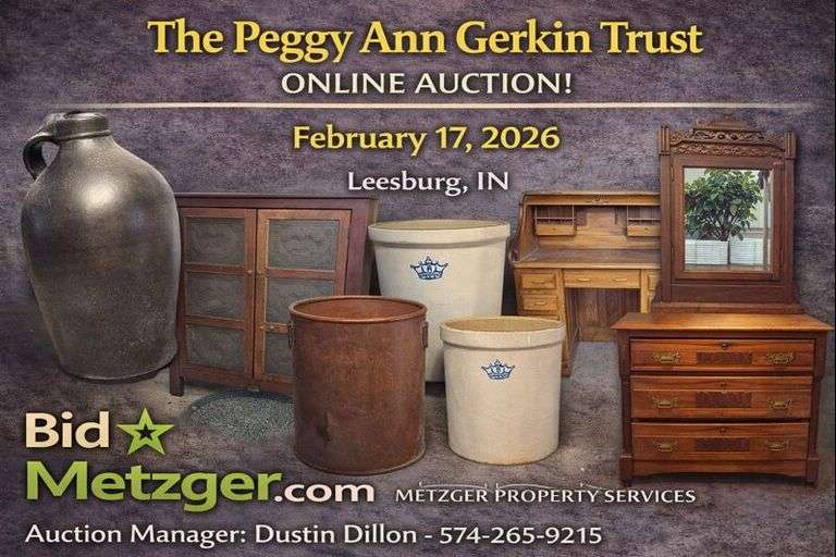 02.17.26 -- The Peggy Ann Gerkin Trust Online Auction! -- Outstanding Primitives & Antiques • Art Collection inc. Local Artists: Oil Paintings, Watercolors, Prints, Lithographs, Various Mediums • Crocks, Copper, Brass, Cast Iron • Longaberger Baskets • Kitchenware inc. Pyrex, Pampered Chef • Clothing & Purses • Furniture • Household, Outdoor, Decor & More! -- Leesburg, IN