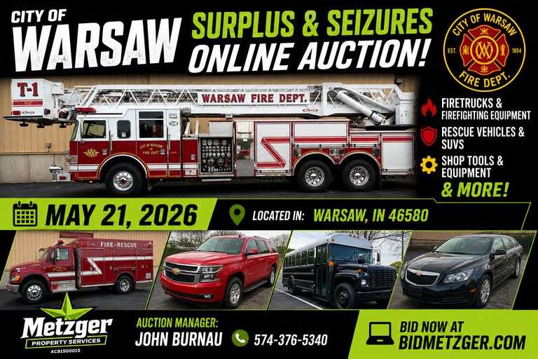 05.21.26 -- City of Warsaw Surplus & Seizures Online Auction! -- Firetrucks & Firefighting Equipment • Vehicles • Shop Tools • Lawn Equipment • Mosquito Foggers • Concrete Tools • Bikes • Office Equipment & Electronics • Generators, Fans & More! -- Warsaw, IN