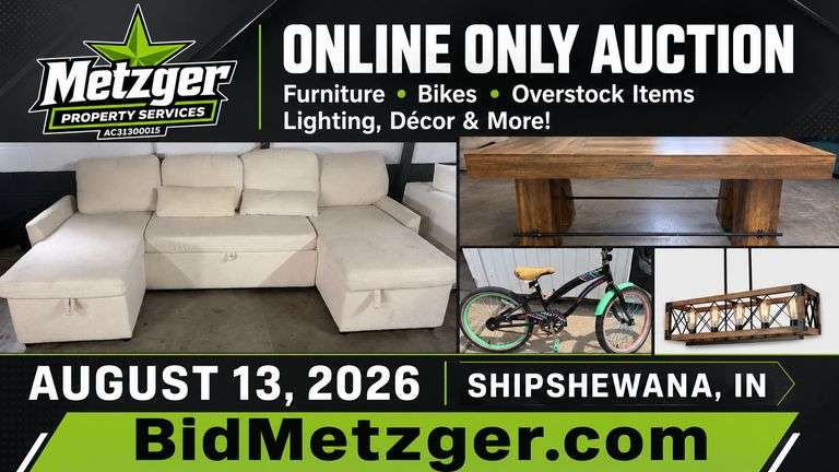 08.13.26 -- Metzger Online Only Auction -- Furniture • Bikes • Overstock Items • Lighting, Decor & More! -- Shipshewana, IN
