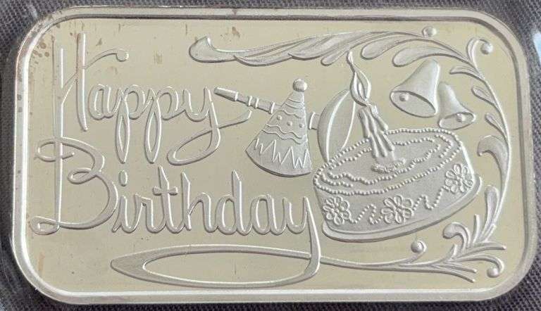 1990 Silver Towne Winchester, Indiana “Happy Birthday” 1 Ounce .999 Fine Silver Bar