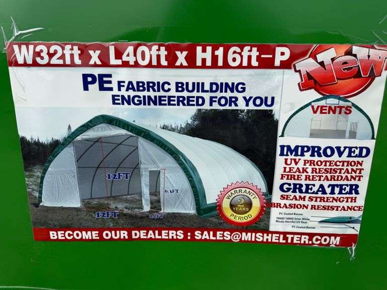 1 New Suihe PE Fabric Shelter Building 32'W x 40'L x 16'T New Suihe PE Fabric Shelter Building