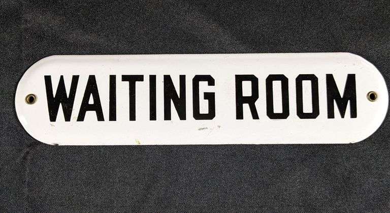 PORCELAIN SIGN WAITING ROOM