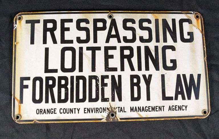 PORCELAIN SIGN ORANGE COUNTY ENVIRONMENTAL AGENCY NO TRESPASSING