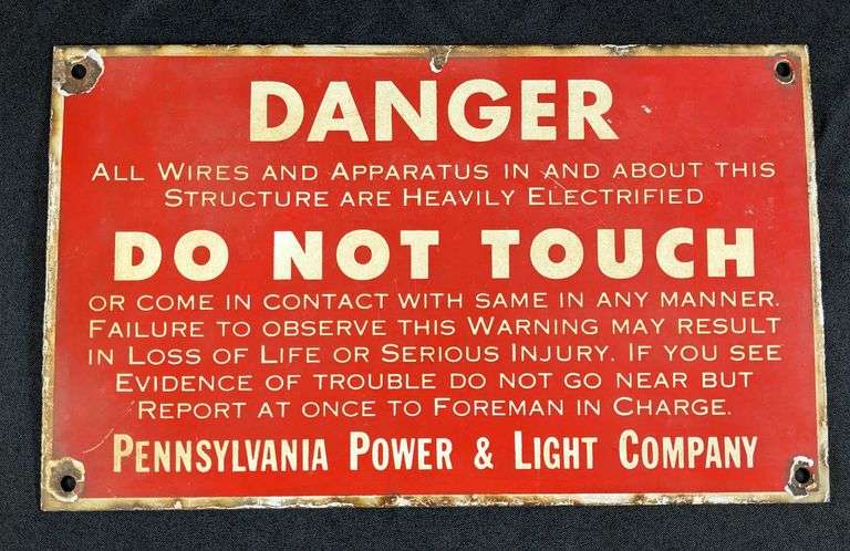 PENNSYLVANIA POWER & LIGHT DANGER DO NOT TOUCH PORCELAIN SIGN