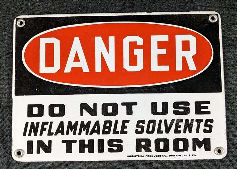 PORCELAIN DANGER SIGN DO NOT USE INFLAMMABLE SOLVENTS IN THIS ROOM
