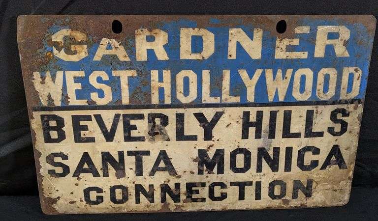 TIN SIGN LOS ANGELES CALIFORNIA SUBWAY GARDNER WEST HOLLYWOOD BEVERLY HILLS SANTA MONICA CONNECTION SUNSET & HOLLYWOOD BLVD