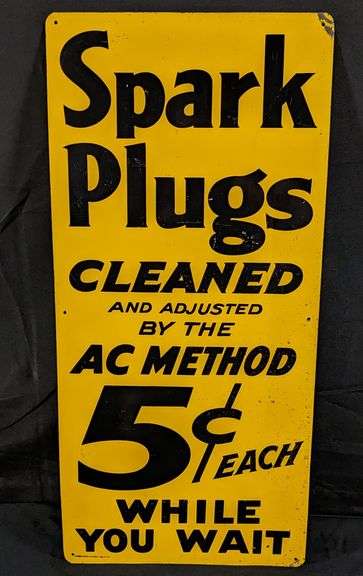 EMBOSSED TIN SIGN SPARK PLUGS CLEANED BY THE AC METHOD 5¢ EACH WHILE ...