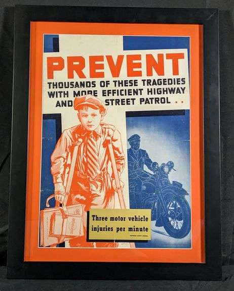 PREVENT TRAGEDIES WITH MORE EFFICIENT HIGHWAY & STREET PATROLS MOTORCYCLE POLICE PATROL HARLEY DAVIDSON POSTER