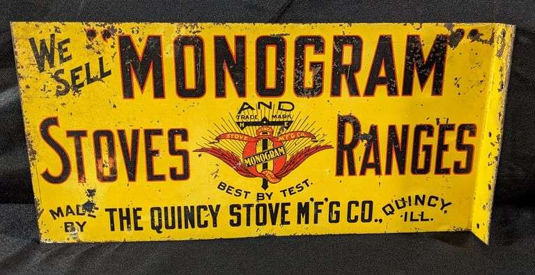 TIN FLANGE SIGN WE SELL MONOGRAM STOVES & RANGES QUINCY ILLINOIS