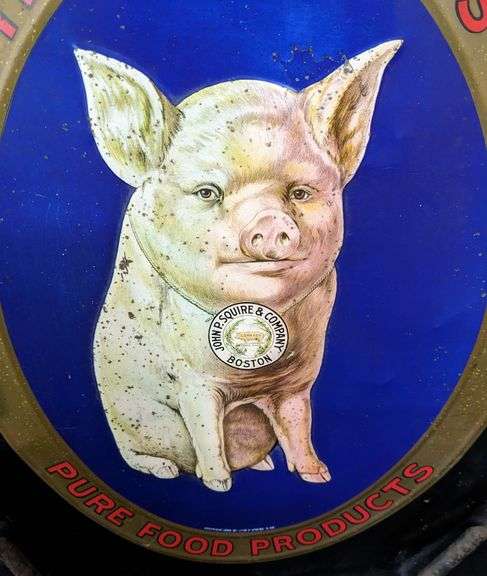 DATED 1906 ROLLED CORNER TIN SIGN I MAKE SQUIRES PURE FOOD PRODUCTS BOSTON MASSACHUSETTS