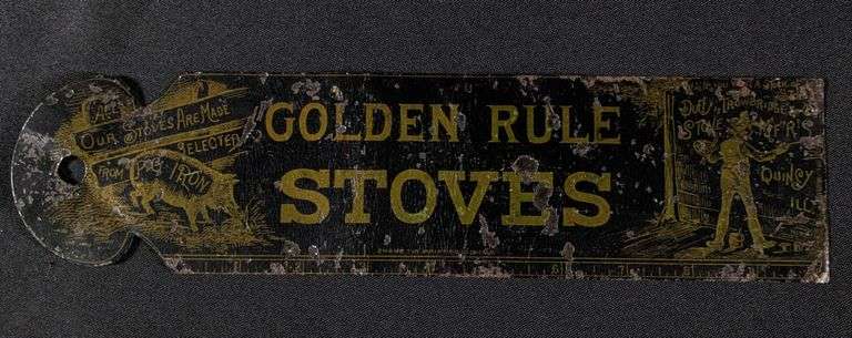 GOLDEN RULE STOVES QUINCY ILLINOIS TIN LEDGER BOOK BOOKMARK TIN SIGN 10" RULER