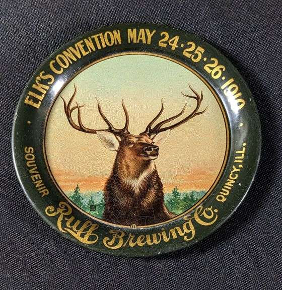 PRE PRO TIP TRAY RUFF BREWING QUINCY ILLINOIS ELK'S CONVENTION 1910