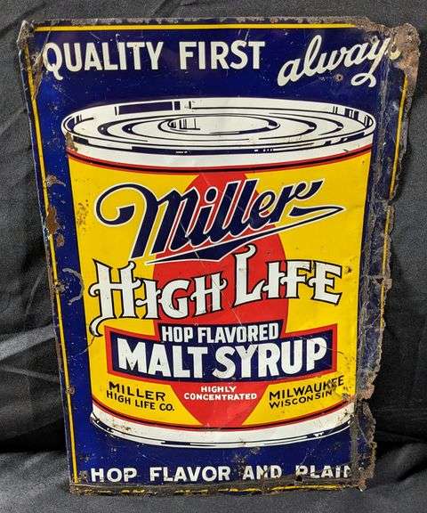 EMBOSSED TIN SIGN MILLER HIGH LIFE MALT SYRUP MILWAUKEE WISCONSIN