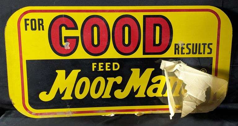 NOS MASONITE SIGN MOOR MANS FEED FOR GOOD RESULTS (QUINCY ILLINOIS)