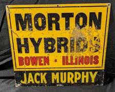 TIN SIGN MORTON HYBRIDS BOWEN ILLINOIS (JACK MURPHY)
