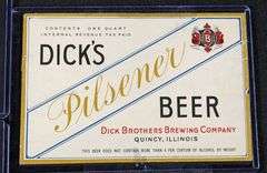 DICK BROS BREWING QUINCY ILLINOIS BEER BOTTLE LABELS PILSENER