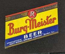 RUFF RIEDEL BREWING QUINCY IL BEER BOTTLE LABELS BOCK BURG-MEISTER CLIQUE NOXALL EXPORT JAEGER BRAU 