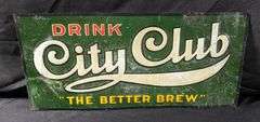 EMBOSSED TIN SIGN DRINK CITY CLUB " THE BETTER BREW" PROHIBTION BEER BEVERAGE ST PAUL MINNESOTA