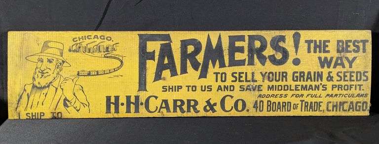 EARLY ITHACA WOOD SIGN FARMERS SELL YOUR GRAIN & SEED TO HH CARR & CO CHICAGO ILLINOIS